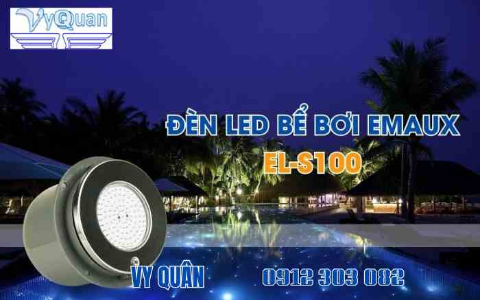Đèn bể bơi Emaux EL-S100L 10W
